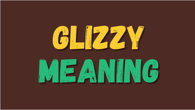 Glizzy Meaning: A Guide to the Trending Word In 2024