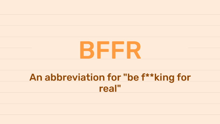 BFFR Meaning