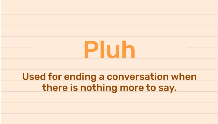 Pluh Meaning: Intro & How to Use This New Slang Like a Pro