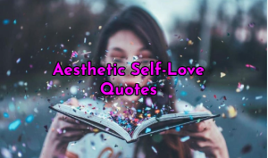 Self Love Quotes