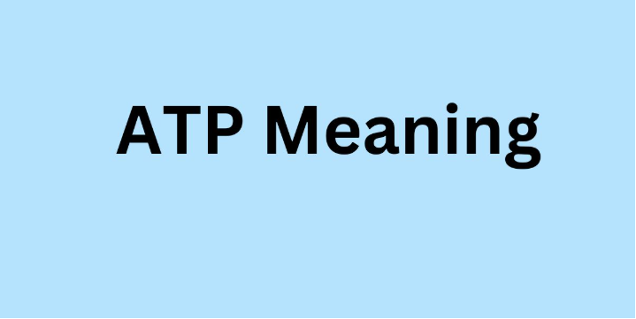 ATP Meaning Text